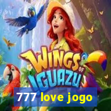 777 love jogo